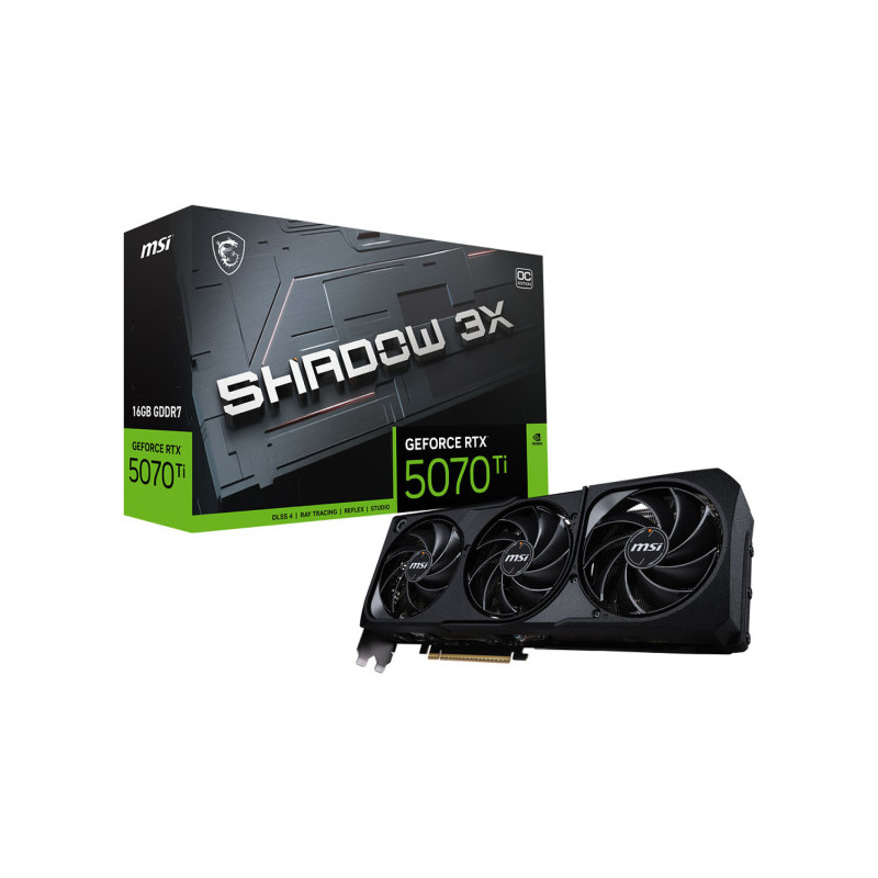 MSI GeForce RTX 5070 Ti 16Go GDDR7 SHADOW 3X OC