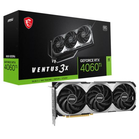 MSI GeForce RTX 4060 Ti VENTUS 3X E OC 8Go GDDR6