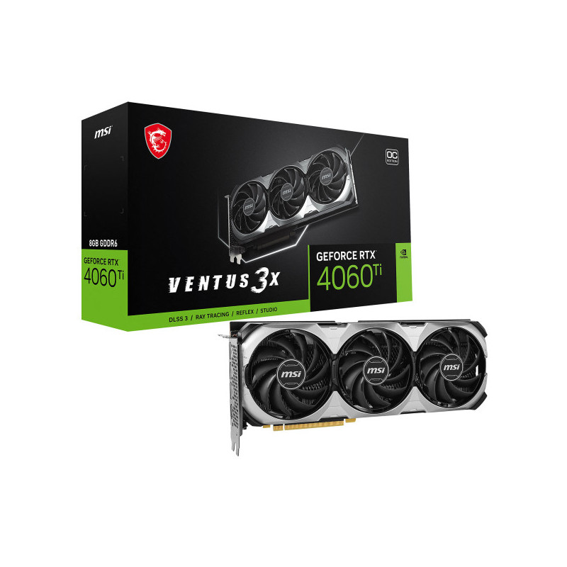 MSI GeForce RTX 4060 Ti VENTUS 3X OC 8Go GDDR6