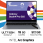 Samsung Galaxy Book4 Pro 360 16" (NP960QGK-KG2FR) Ultra 7 155H/16 Go DDR5/512 Go/Intel Arc Graphics/16" AMOLED (SANS EMBALLAGE)
